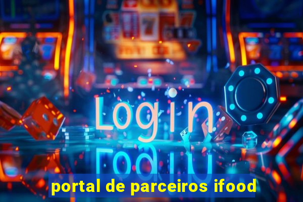 portal de parceiros ifood